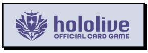 hololive OFFICIAL CARD GAME