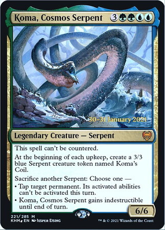 (KHM)Koma Cosmos Serpent(日付入)(F)/星界の大蛇、コーマ