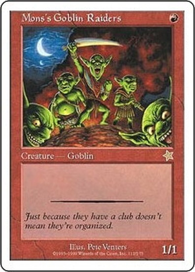 (S99)Mons's Goblin Raiders/モンスのゴブリン略奪隊