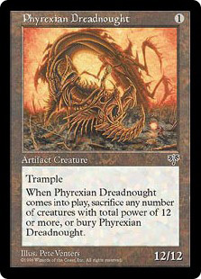 (MIR)Phyrexian Dreadnought/ファイレクシアン・ドレッドノート