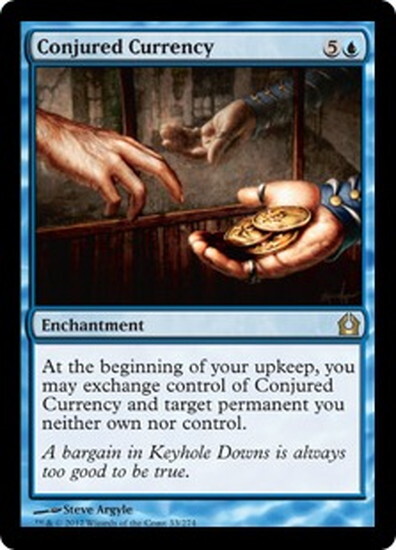 (RTR)Conjured Currency(F)/妖術による金