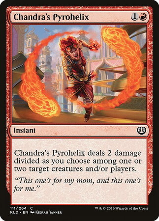 (KLD)Chandra's Pyrohelix/チャンドラの螺旋炎