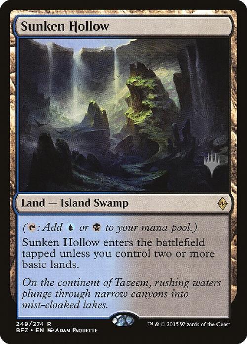 (BFZ)Sunken Hollow(プロモP)(F)/窪み渓谷