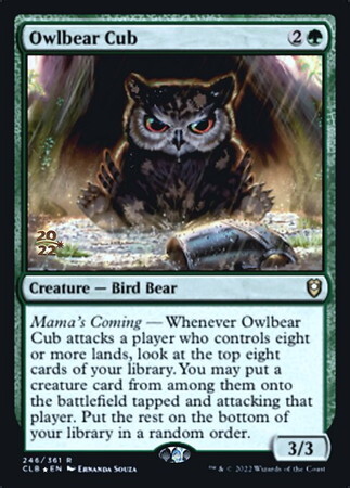 (CLB)Owlbear Cub(年度入)(F)/アウルベアの仔