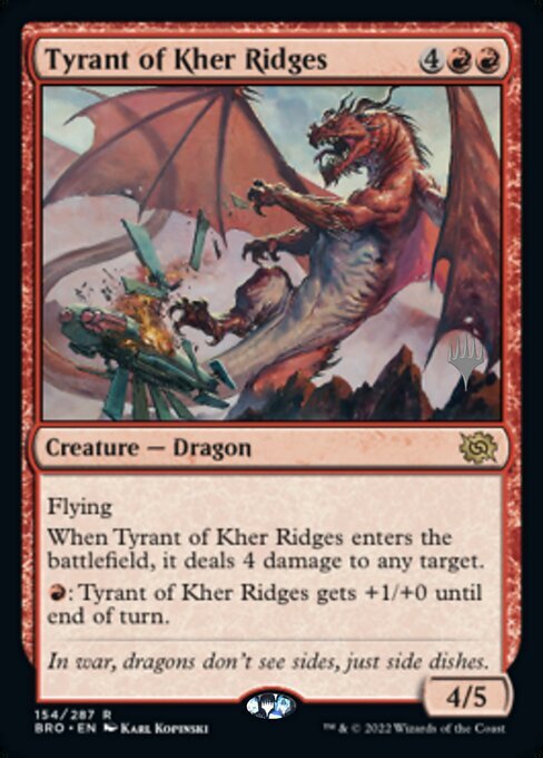(BRO)Tyrant of Kher Ridges(プロモP)/カー峠の暴君