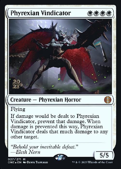 (ONE)Phyrexian Vindicator(年度入)(F)/ファイレクシアの立証者