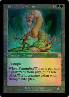 (APC)Penumbra Wurm(F)/暗影のワーム