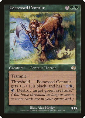 (TOR)Possessed Centaur/取り憑かれたケンタウルス