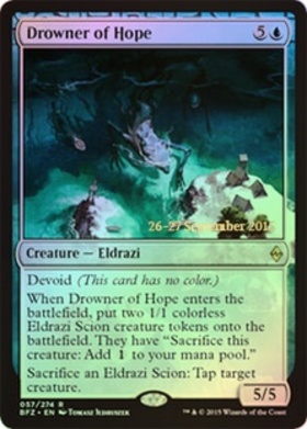 (BFZ)Drowner of Hope(日付入)(F)/希望を溺れさせるもの