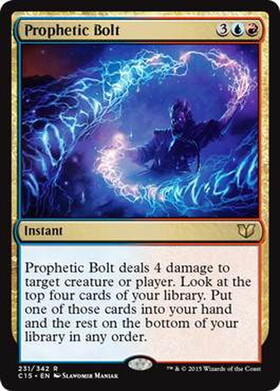 (C15)Prophetic Bolt/予言の稲妻