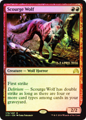 (SOI)Scourge Wolf(日付入)(F)/災いの狼