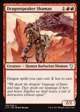 (C17)Dragonspeaker Shaman/ドラゴン語りのシャーマン