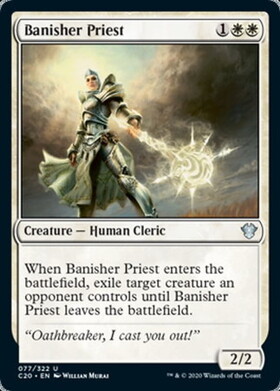 (C20)Banisher Priest/放逐する僧侶