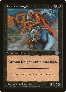 (POR)Craven Knight/臆病な騎士