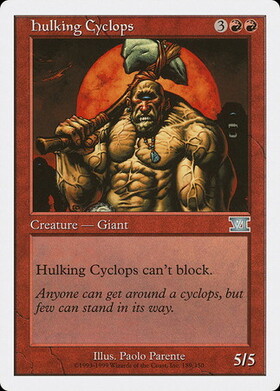 (6ED)Hulking Cyclops/巨体のサイクロプス