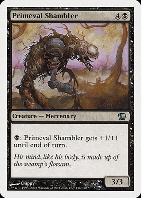 (8ED)Primeval Shambler/原始のシャンブラー