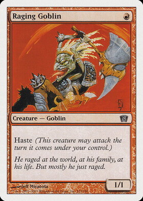 (8ED)Raging Goblin/怒り狂うゴブリン