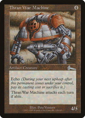 Thran War Machine/スランの戦争機械