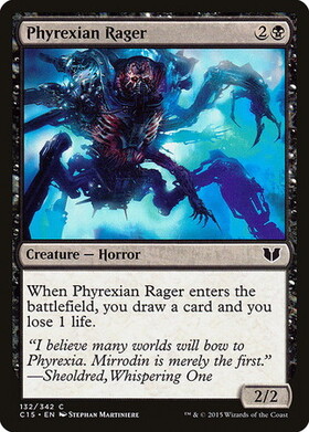 (C15)Phyrexian Rager/ファイレクシアの憤怒鬼