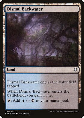(C16)Dismal Backwater/陰鬱な僻地