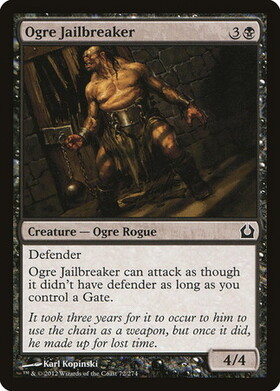(RTR)Ogre Jailbreaker/オーガの脱獄者