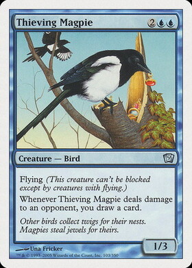 (9ED)Thieving Magpie/泥棒カササギ