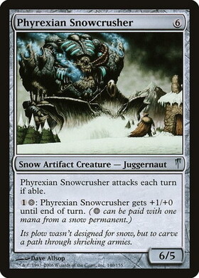 (CSP)Phyrexian Snowcrusher/ファイレクシアの雪潰し