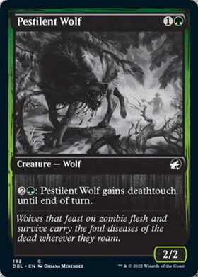 (DBL)Pestilent Wolf/伝染病の狼