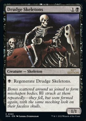 (30A)Drudge Skeletons(400)(旧枠)/蠢く骸骨