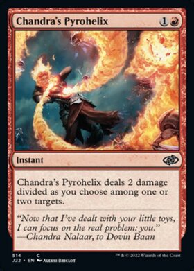 (J22)Chandra's Pyrohelix/チャンドラの螺旋炎