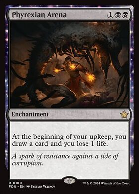 (FDN)Phyrexian Arena(0180)/ファイレクシアの闘技場